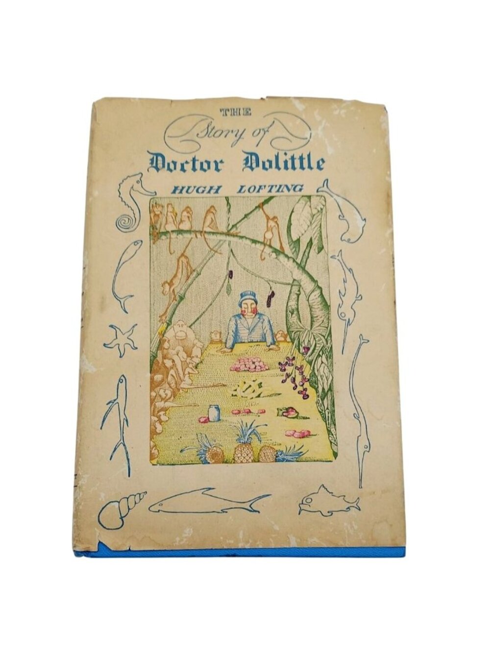 The Story Of Doctor Dolittle Hardcover Book Club Edition Hugh Lofting 1948